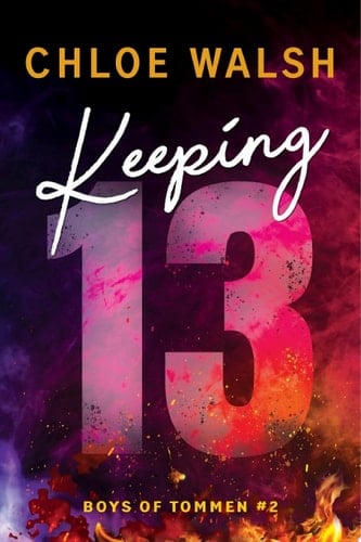 Keeping 13 - Chloe Walsh · 2023