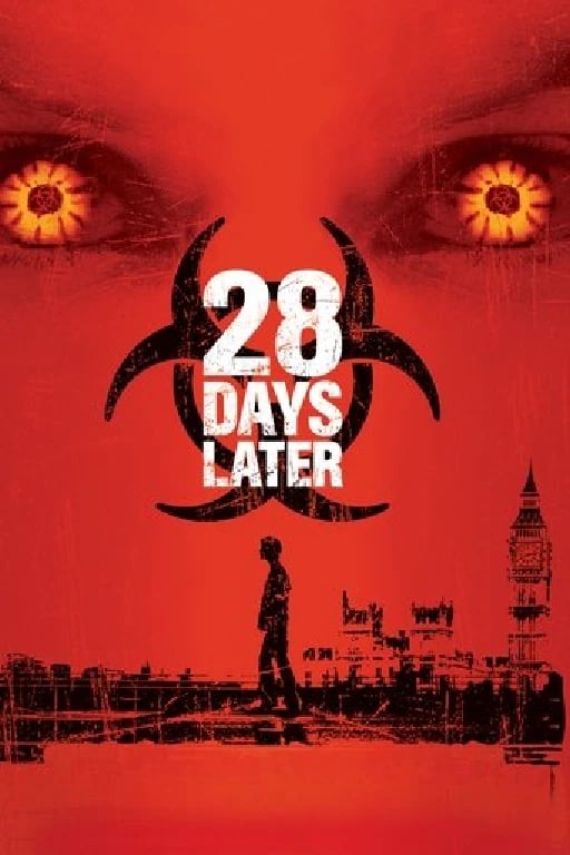 28 Days Later - Danny Boyle · 2002