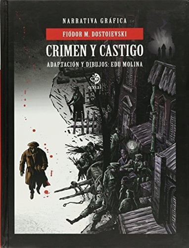 Crimen y castigo - Fiodor Dostoievski · 2013