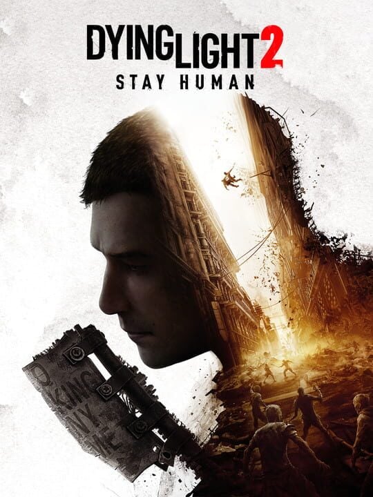 Dying Light 2: Stay Human - PC (Microsoft Windows) · PlayStation 4 · PlayStation 5 · Xbox One · Xbox Series X|S