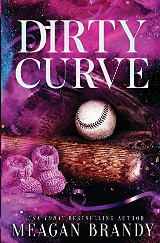 Dirty Curve - Meagan Brandy · 2021