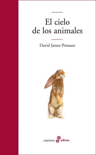 El Cielo de Los Animales - David James Poissant