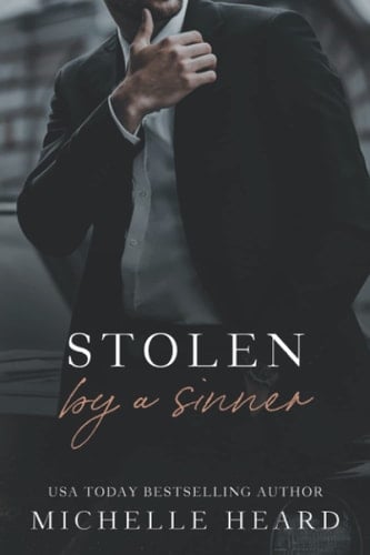 Stolen By A Sinner - MICHELLE. HEARD · 2022