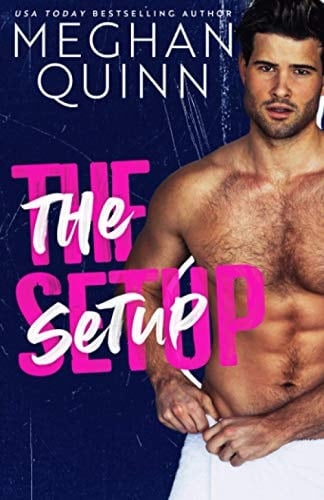 The Setup - Meghan Quinn · 2020