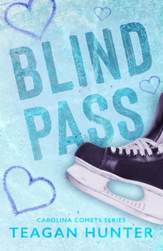 Blind Pass - Teagan Hunter · 2022