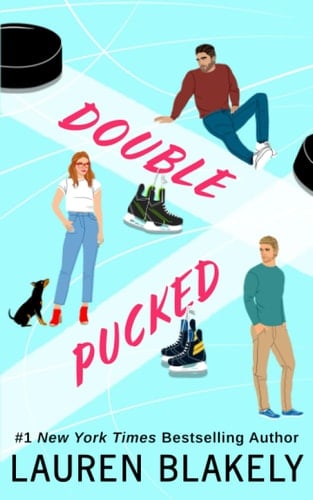 Double Pucked - Lauren Blakely · 2023