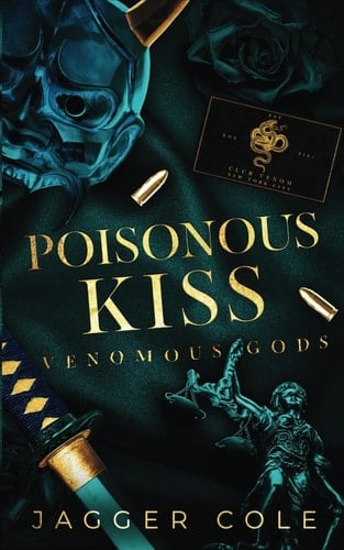 Poisonous Kiss: Alternate Cover Print Edition - Jagger Cole · 2024