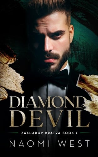 Diamond Devil (Zakharov Bratva) - Naomi West · 2023