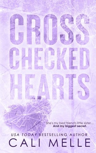 Cross Checked Hearts - Cali Melle · 2023