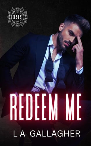 Redeem Me - L. A. GALLAGHER · 2024