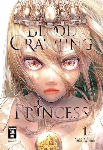 Blood Crawling Princess 01 - Azuma Yuki · 2025