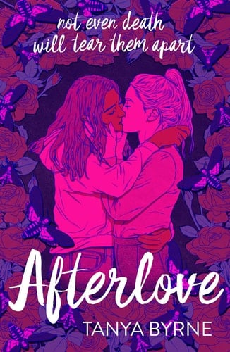 Afterlove - Tanya Byrne · 2021