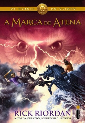 A marca de Atena - Rick Riordan · 2013