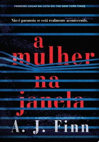 A mulher na janela - A. J. Finn · 2018