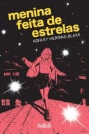 Menina feita de estrelas - Ashley Herring Blake · 2020