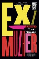 Ex/Mulher - Tess Stimson · 2021