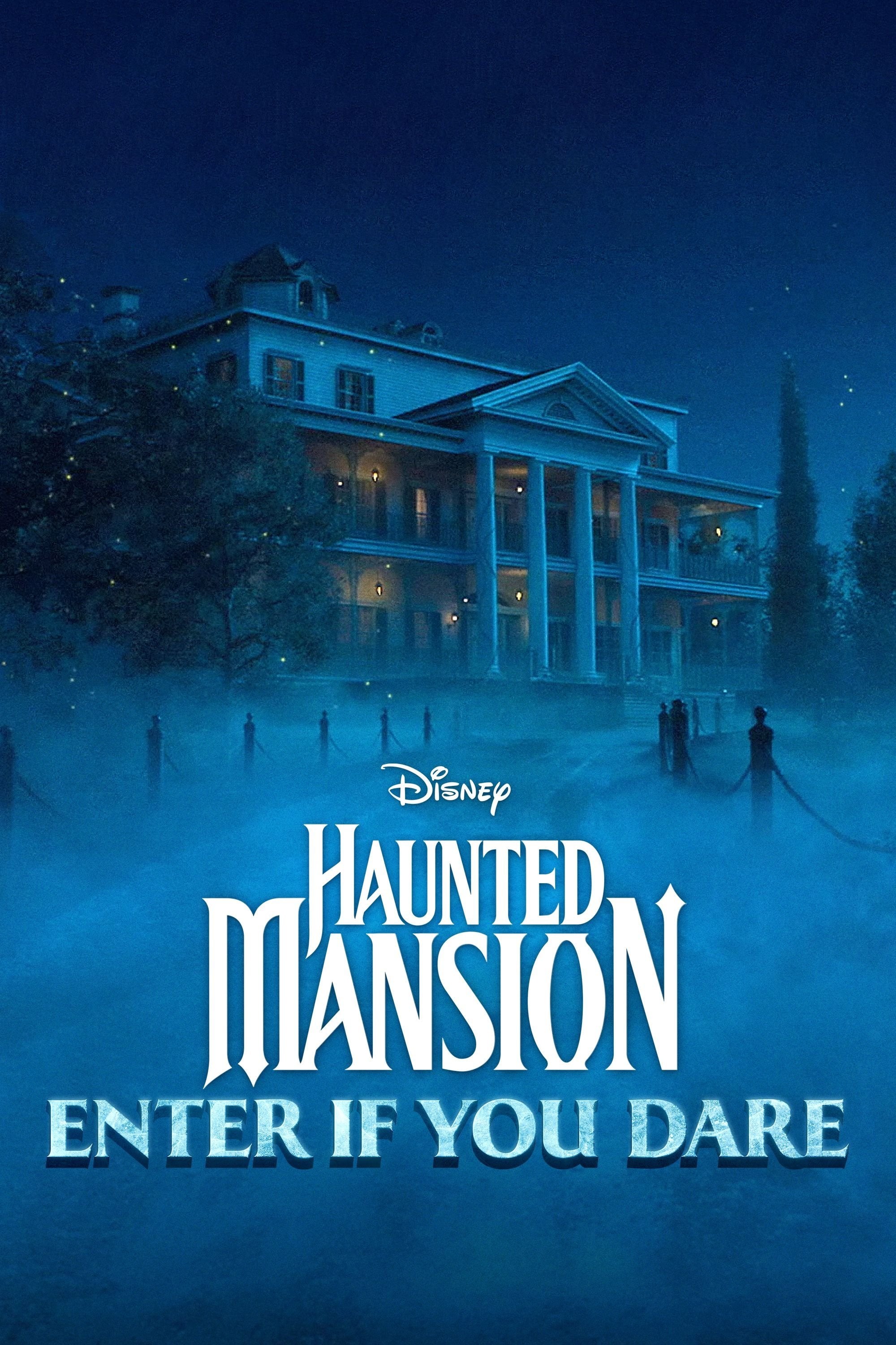Haunted Mansion: Enter If You Dare - 2023