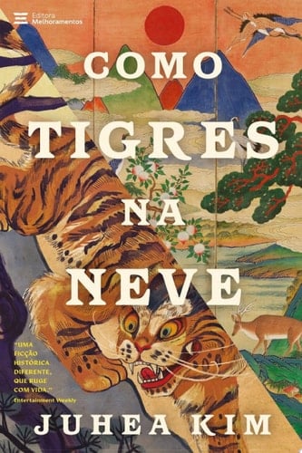 Como tigres na neve - Juhea Kim · 2022