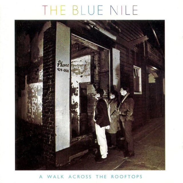 Tinseltown in the Rain - Song · The Blue Nile