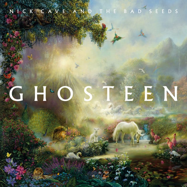Ghosteen - Album 路 Nick Cave & The Bad Seeds
