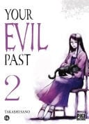 Your evil past T02 - Takashi Sano · 2023