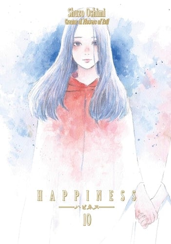 Happiness 10 - Shuzo Oshimi · 2019