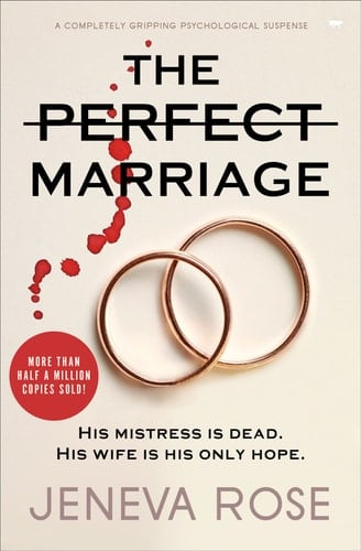 The Perfect Marriage - Jeneva Rose · 2020