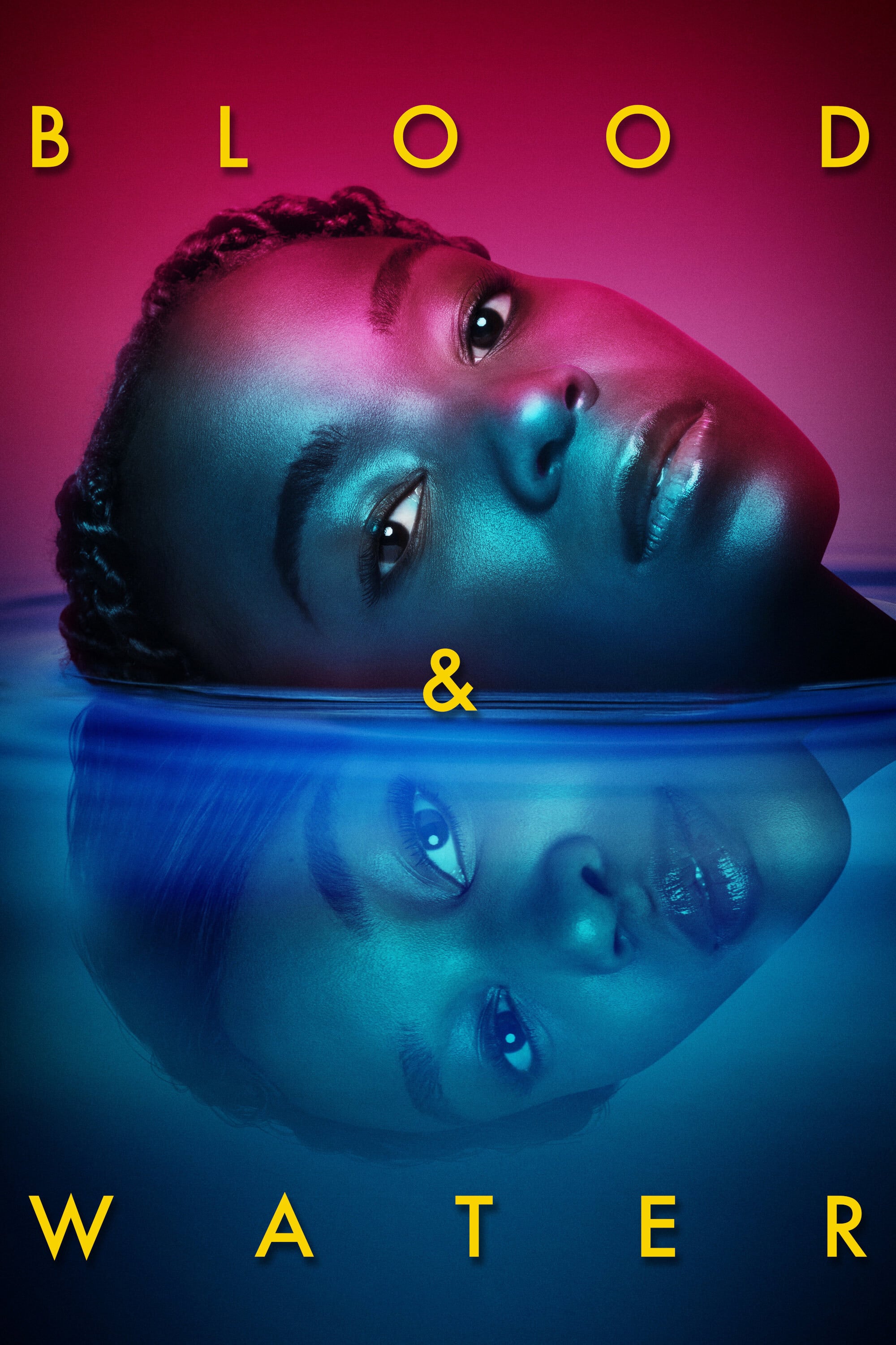 Blood & Water - Nosipho Dumisa, Daryne Joshua, Travis Taute · 2020