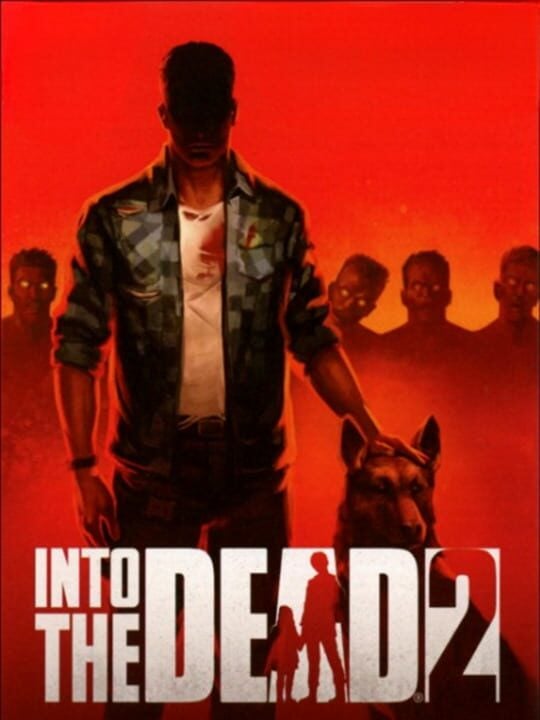 Into the Dead 2 - Android · iOS · Nintendo Switch