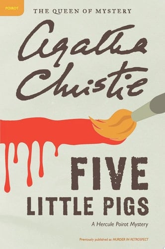 Five Little Pigs - Agatha Christie · 2004