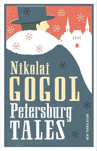 Petersburg Tales - Nikolai Gogol · 2018