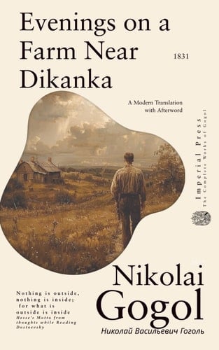 Evenings on a Farm Near Dikanka - Nikolai Gogol · 2025
