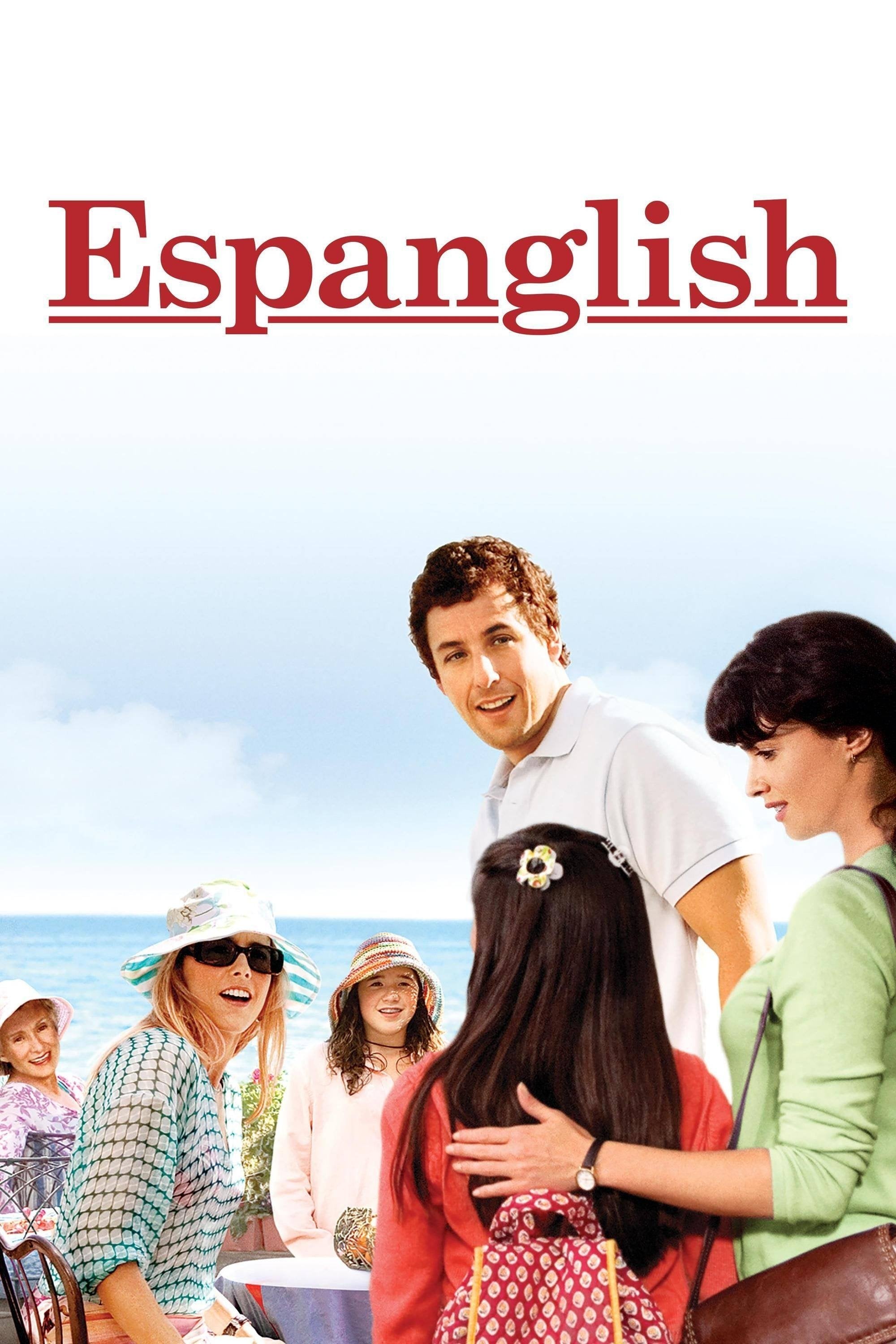 Spanglish - James L. Brooks · 2004