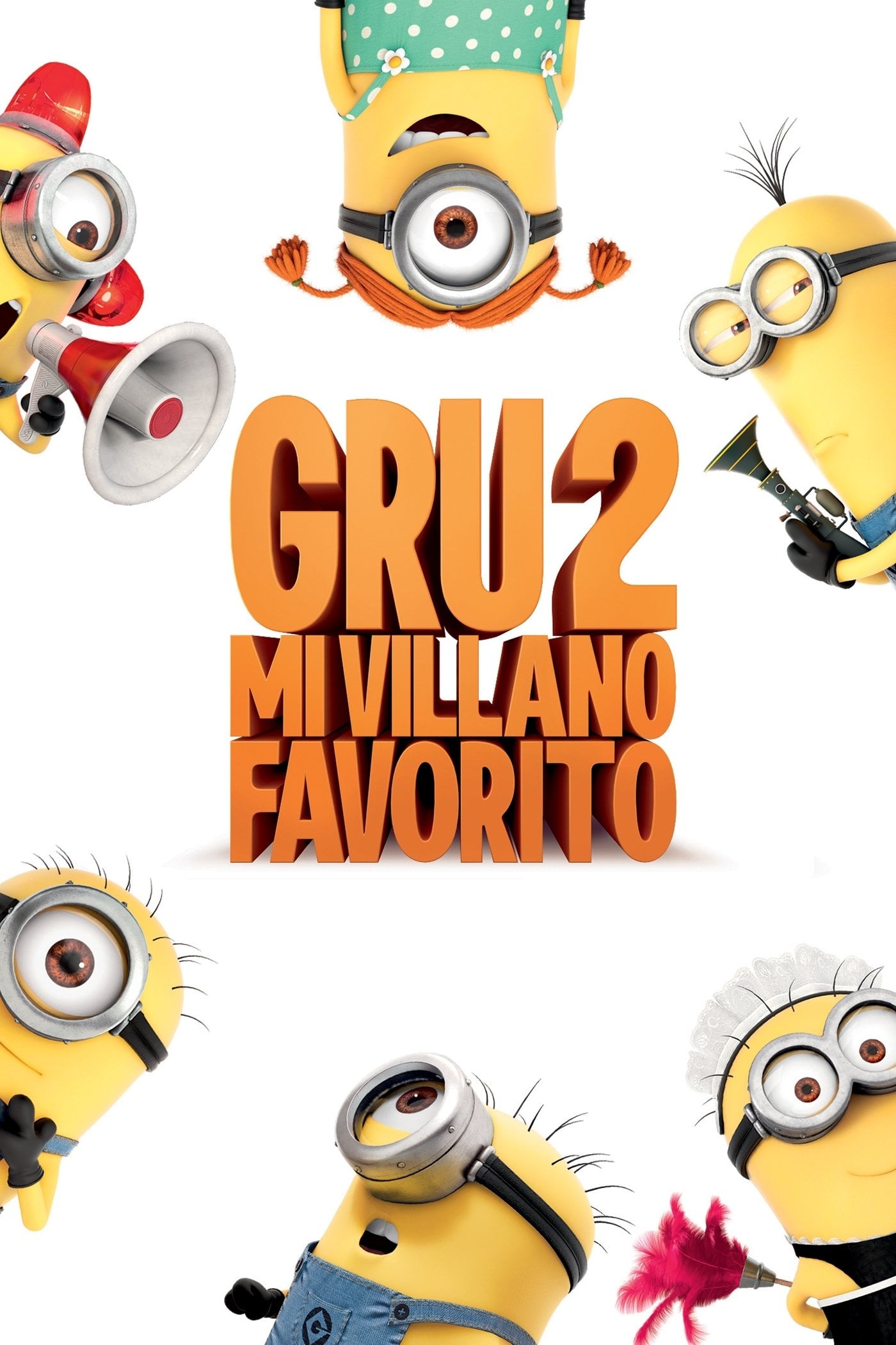 Gru 2. Mi villano favorito - Pierre Coffin · 2013