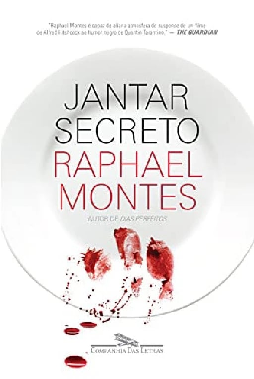 Jantar Secreto (Em Portuguese do Brasil) - Raphael Montes • 2016