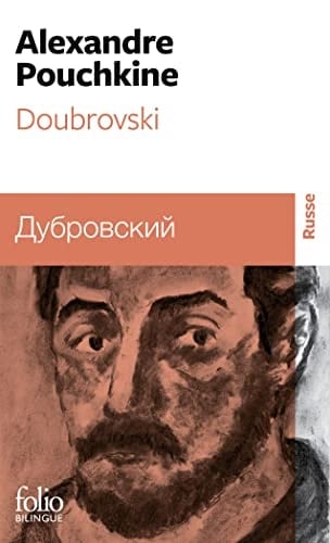 Дубровский - Alexandre Sergueïevitch Pouchkine • 2022