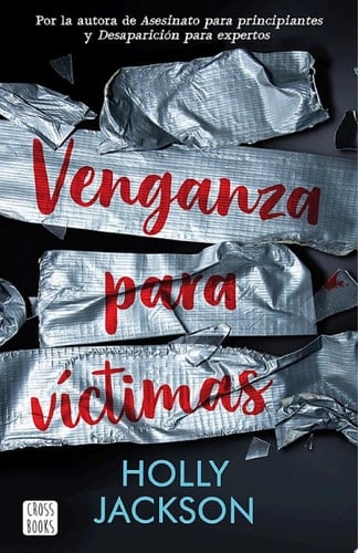 Venganza para víctimas (Ficción) (Spanish Edition) - Holly Jackson · 2022