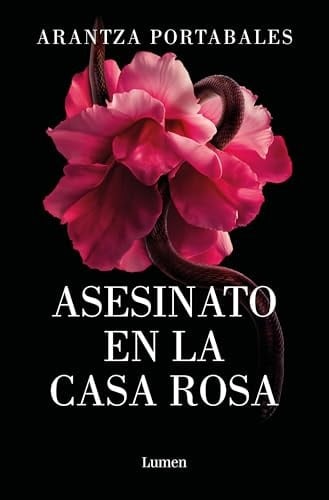Asesinato en la Casa Rosa - Arantza Portabales, Arantza Portabales Santomé · 2025