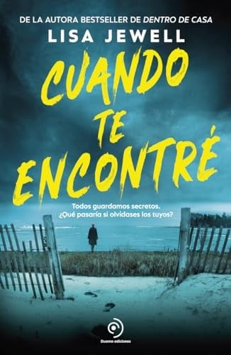 Cuando Te Encontré - Lisa Jewell · 2024
