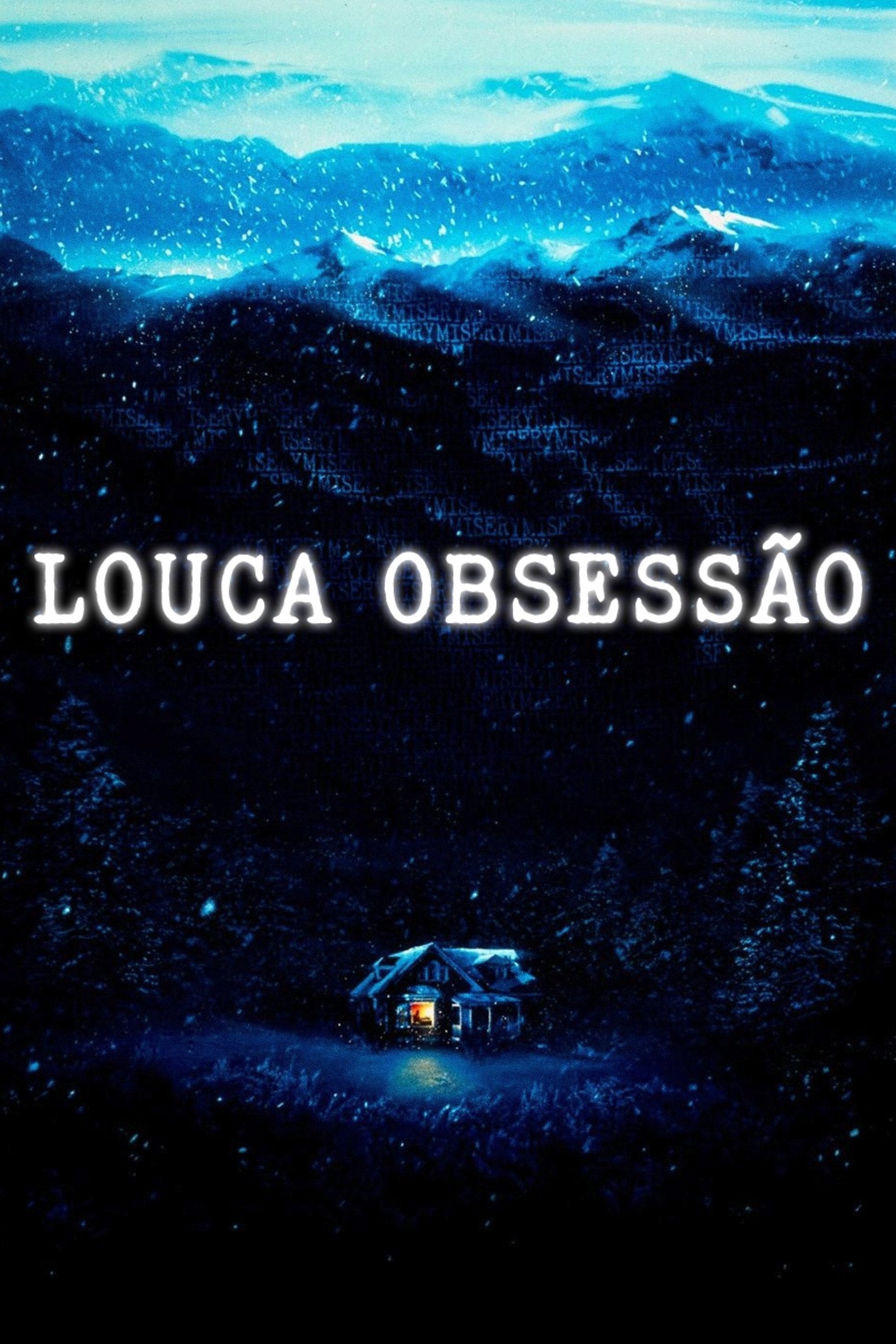 Louca Obsessão - Rob Reiner · 1990