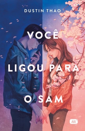 Você ligou para o Sam - Dustin Thao · 2022