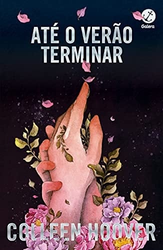 Até o verão terminar - Colleen Hoover · 2022