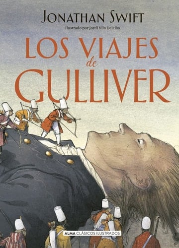 Los Viajes de Gulliver - Jonathan Swift