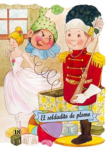 El Soldadito de Plomo - Hans Christian Andersen