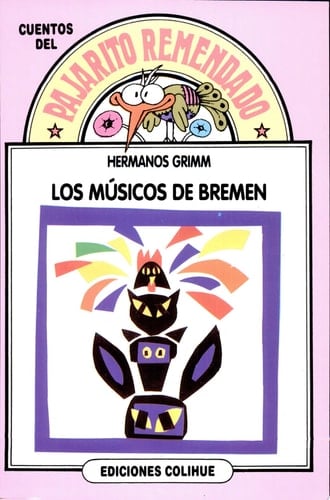 Los músicos de Bremen - Hermanos Grimm · 1995