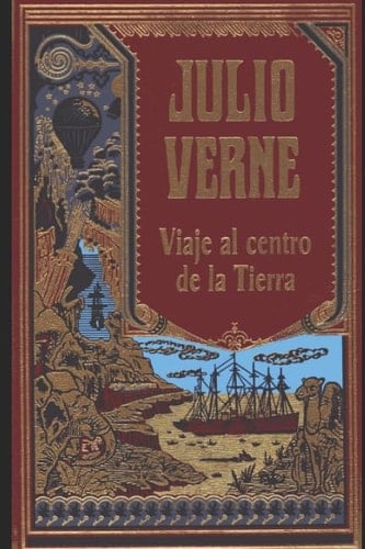 Viaje Al Centro de la Tierra - julio verne · 2017