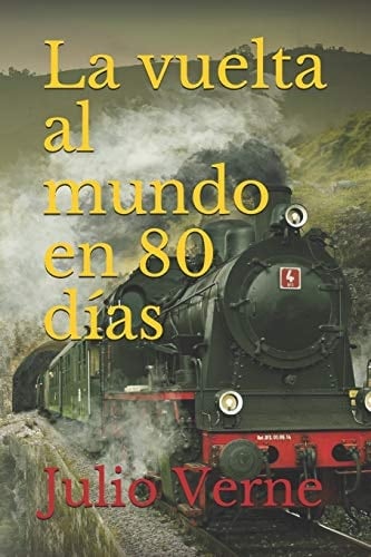 La vuelta al mundo en 80 días - Julio Verne · 2020
