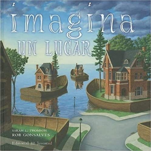 Imagina un lugar - Sarah L. Thomson