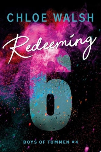 Redeeming 6 - Chloe Walsh • 2024