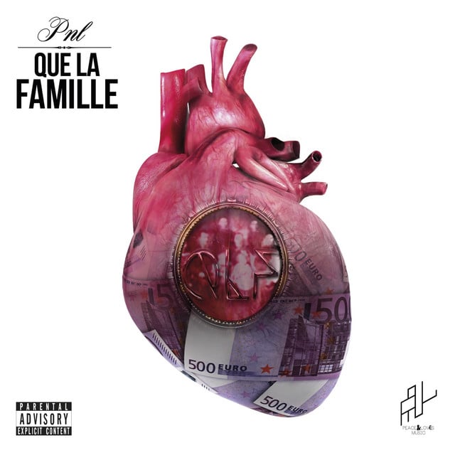 Que la famille - Album · PNL